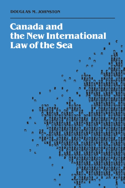 Canada and the New International Law of the Sea, PDF eBook