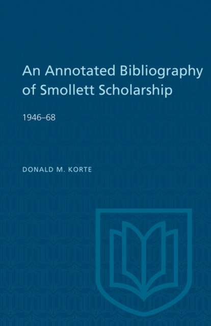 An Annotated Bibliography of Smollett Scholarship 1946-68, PDF eBook