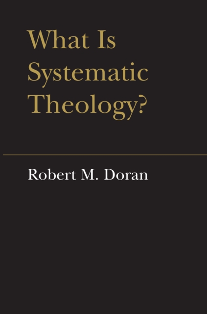 What is Systematic Theology?, EPUB eBook