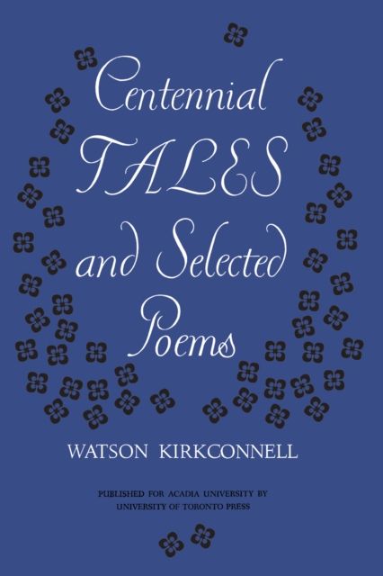 Centennial Tales and Selected Poems, Paperback / softback Book