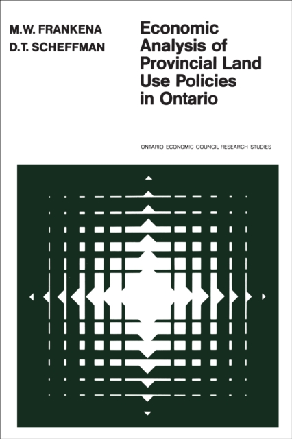 Economic Analysis of Provincial Land Use Policies in Ontario, EPUB eBook