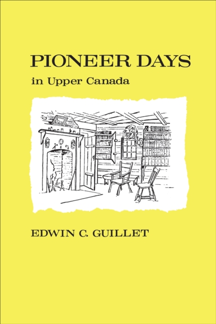 Pioneer Days in Upper Canada, EPUB eBook