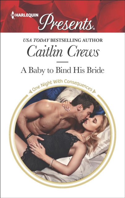 A Baby to Bind His Bride, EPUB eBook