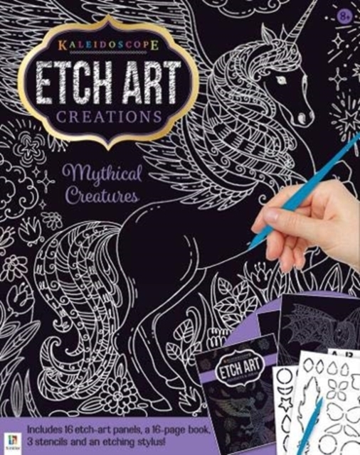 Kaleidoscope Etch Art Creations: Mythical Creatures, Kit Book