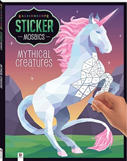 Kaleidoscope Sticker Mosaics: Mythical Creatures, Book Book