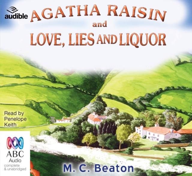 Agatha Raisin and Love, Lies and Liquor, CD-Audio Book