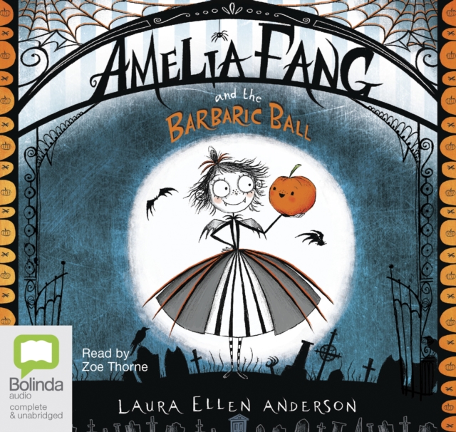 Amelia Fang and the Barbaric Ball, CD-Audio Book