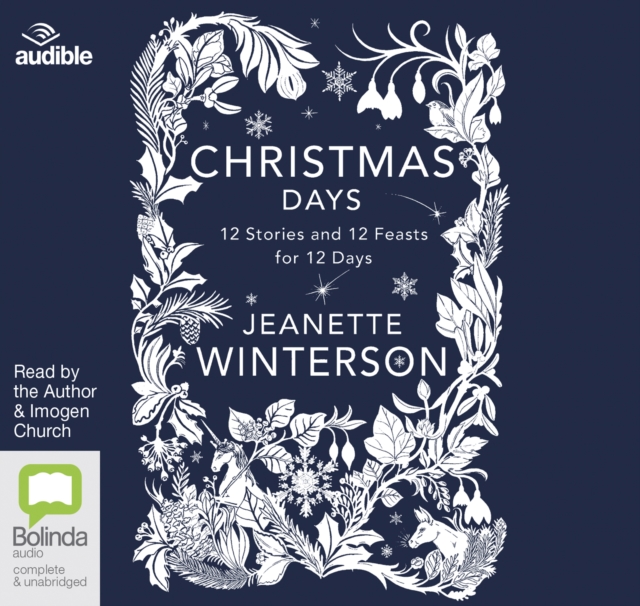 Christmas Days : 12 Stories and 12 Feasts for 12 Days, CD-Audio Book