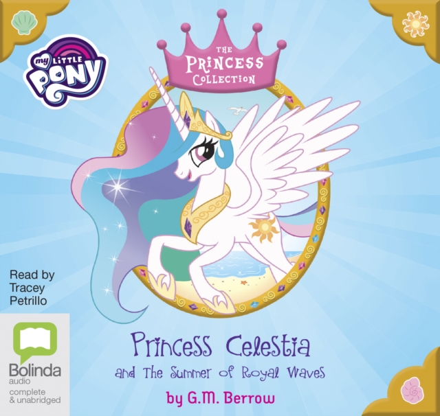 Princess Celestia and the Summer of Royal Waves, CD-Audio Book