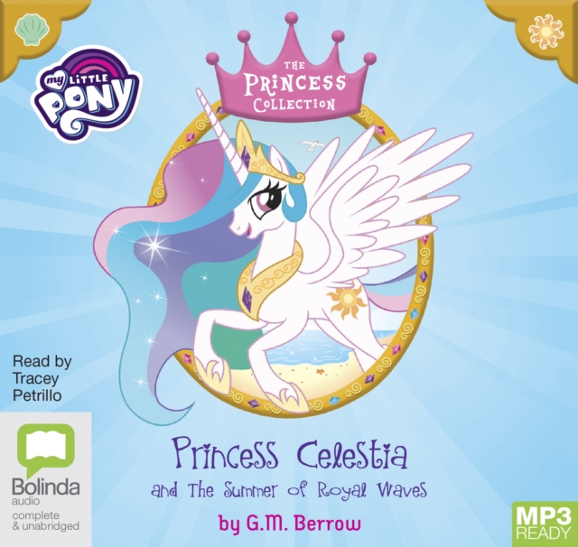 Princess Celestia and the Summer of Royal Waves, Audio disc Book