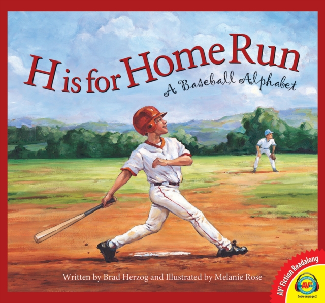 H is for Home Run: A Baseball Alphabet, PDF eBook