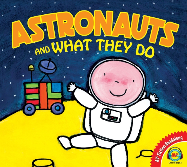 Astronauts and What They Do, PDF eBook