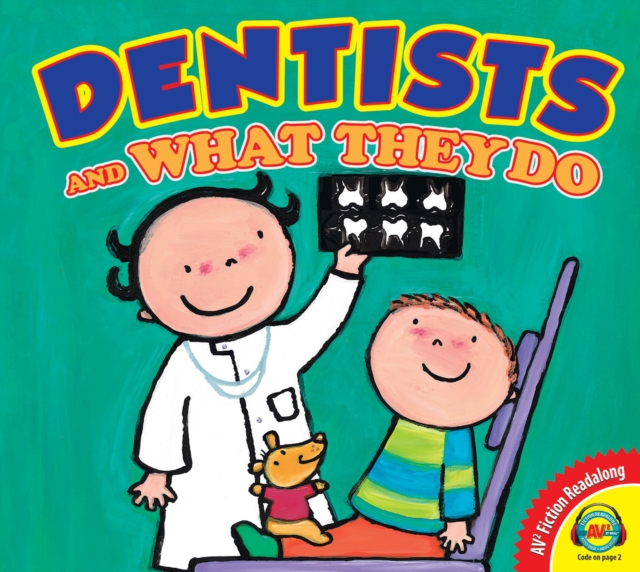 Dentists and What They Do, PDF eBook