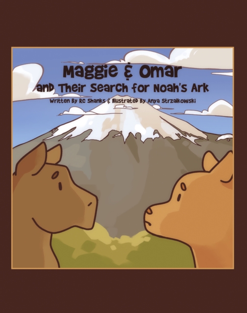 Maggie & Omar and Their Search for Noah's Ark, EPUB eBook