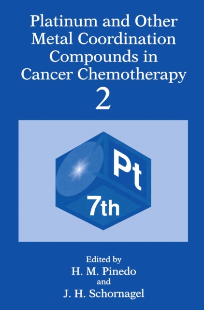 Platinum and Other Metal Coordination Compounds in Cancer Chemotherapy 2, PDF eBook