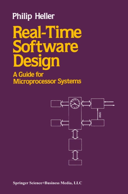 Real-Time Software Design : A Guide for Microprocessor Systems, PDF eBook