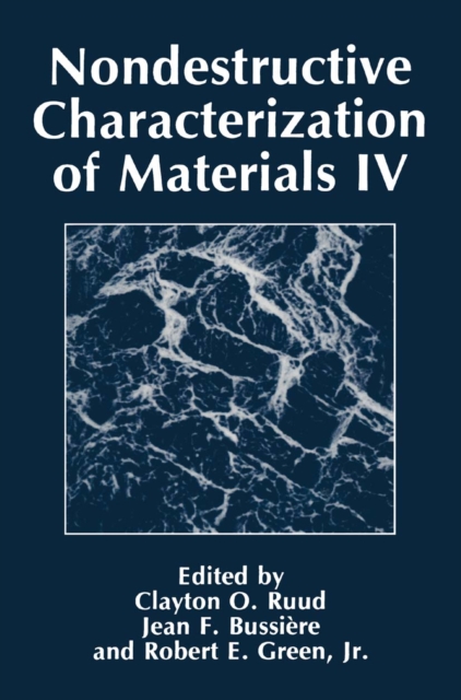 Nondestructive Characterization of Materials IV, PDF eBook