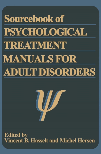 Sourcebook of Psychological Treatment Manuals for Adult Disorders, PDF eBook