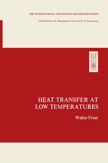 Heat Transfer at Low Temperatures, PDF eBook