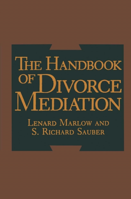 The Handbook of Divorce Mediation, PDF eBook