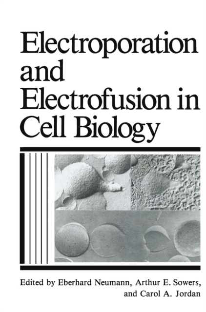 Electroporation and Electrofusion in Cell Biology, PDF eBook