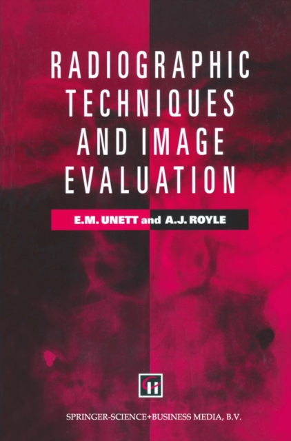 Radiographic Techniques and Image Evaluation, PDF eBook