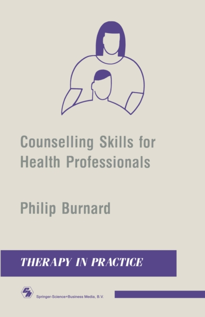 Counselling Skills for Health Professionals, PDF eBook