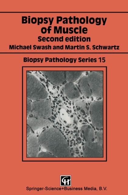 Biopsy Pathology of Muscle, PDF eBook