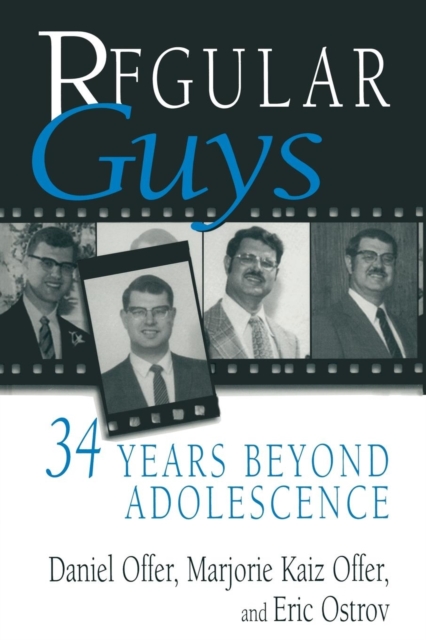 Regular Guys : 34 Years Beyond Adolescence, Paperback / softback Book