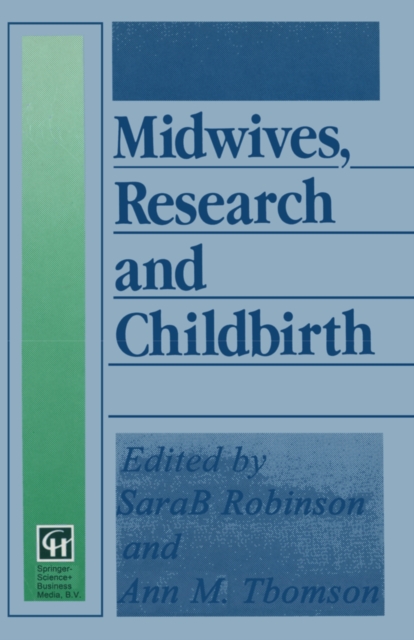 Midwives, Research and Childbirth : Volume 4, PDF eBook
