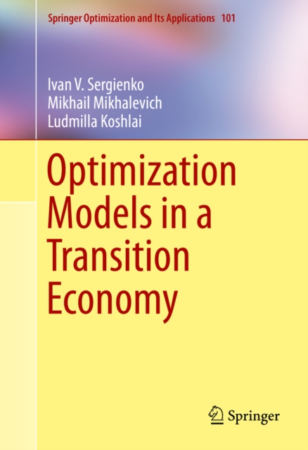 Optimization Models in a Transition Economy, PDF eBook