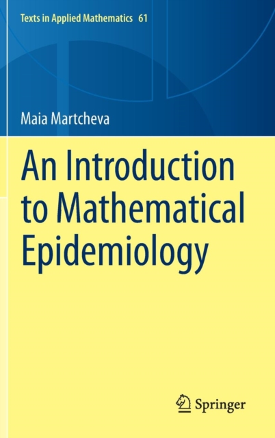 An Introduction to Mathematical Epidemiology, Hardback Book