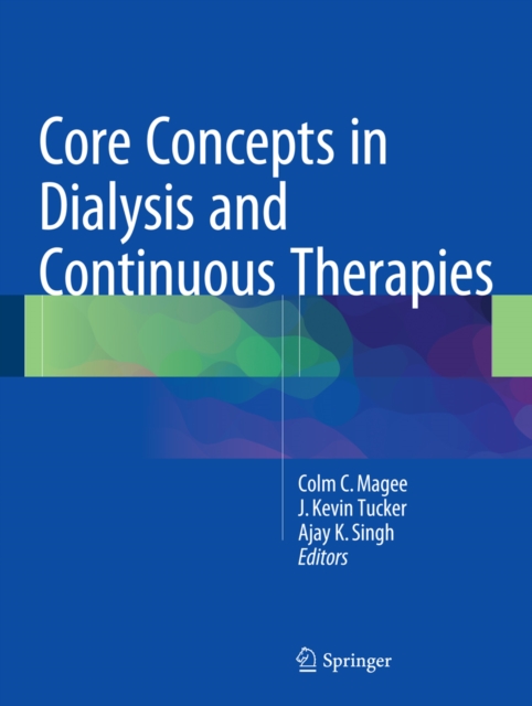 Core Concepts in Dialysis and Continuous Therapies, PDF eBook