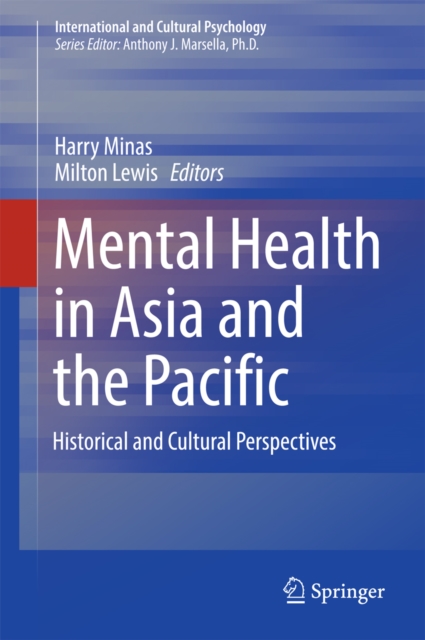 Mental Health in Asia and the Pacific : Historical and Cultural Perspectives, EPUB eBook