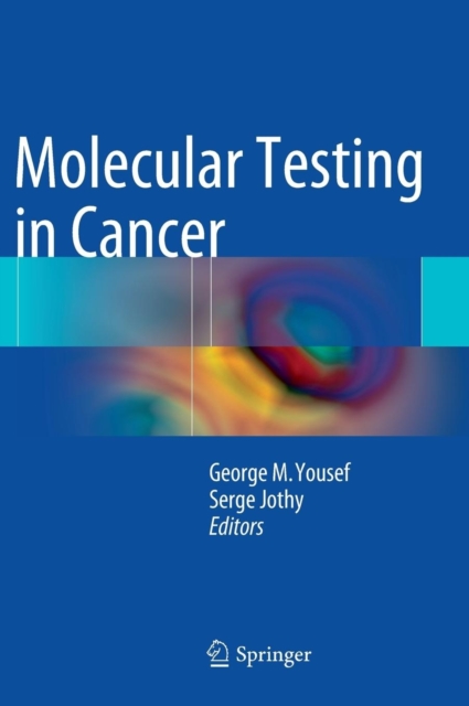 Molecular Testing in Cancer, Hardback Book