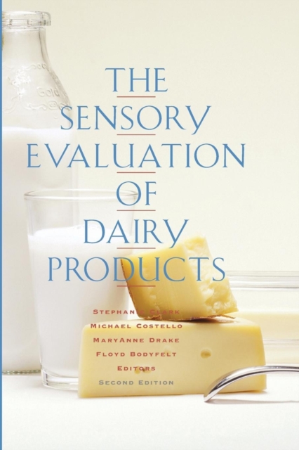 The Sensory Evaluation of Dairy Products, Paperback / softback Book