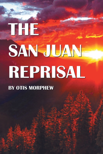 The San Juan Reprisal, EPUB eBook
