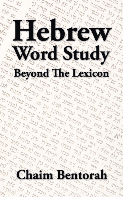 Hebrew Word Study : Beyond the Lexicon, EPUB eBook