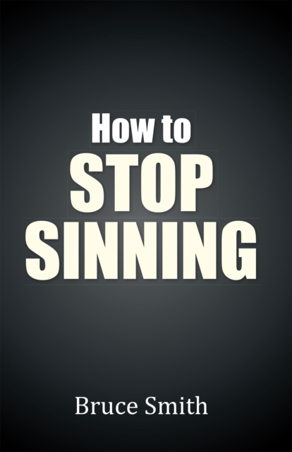 How to Stop Sinning, EPUB eBook