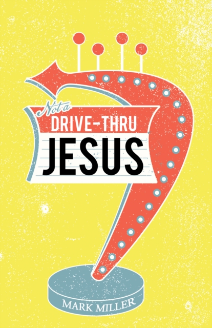 Drive-Thru Jesus, EPUB eBook