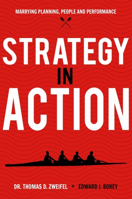 Strategy-In-Action : Marrying Planning, People and Performance, EPUB eBook