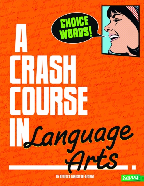 A Crash Course in Language Arts, Paperback Book