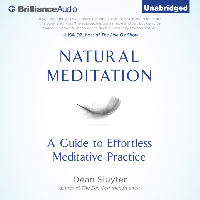 Natural Meditation : A Guide to Effortless Meditative Practice, eAudiobook MP3 eaudioBook