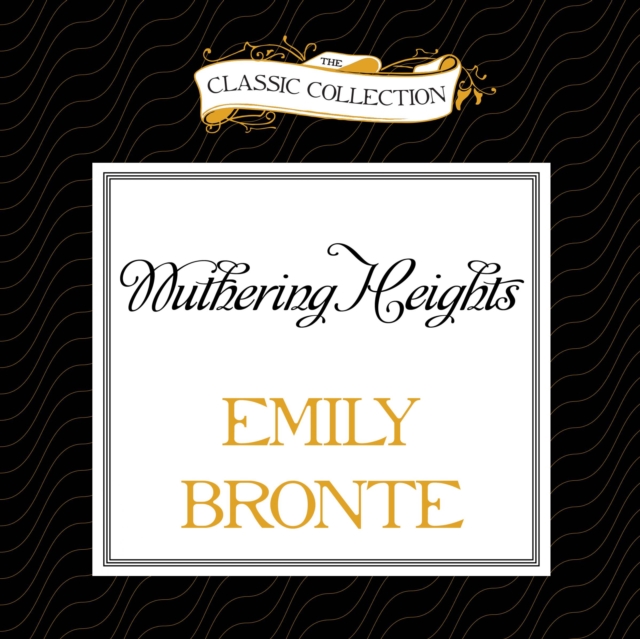 Wuthering Heights, eAudiobook MP3 eaudioBook