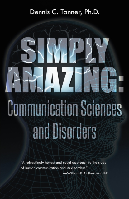Simply Amazing: Communication Sciences and Disorders, EPUB eBook