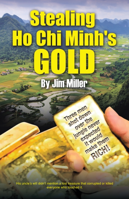 Stealing Ho Chi Minh's Gold, EPUB eBook