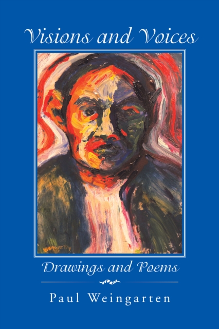 Visions and Voices : Drawings and Poems, EPUB eBook