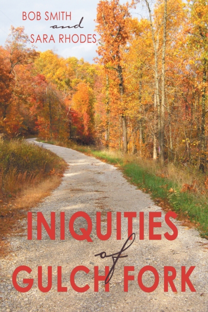Iniquities of Gulch Fork, EPUB eBook