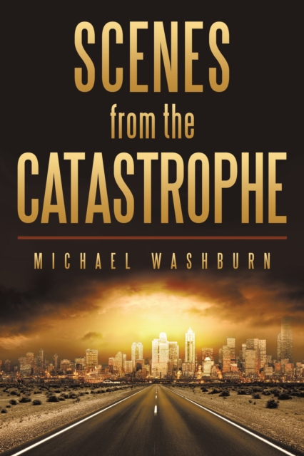 Scenes from the Catastrophe, EPUB eBook
