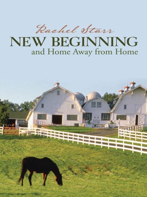 New Beginning and Home Away from Home, EPUB eBook